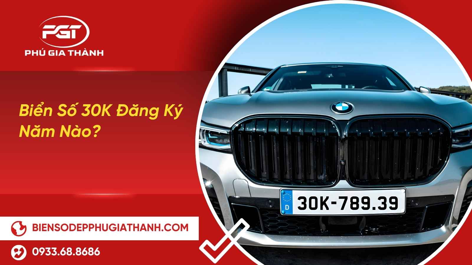 Biển số 30k đăng ký năm nào, ở đâu