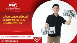 Cách Chọn Biển Số Xe Hợp Mệnh Cho Người Mệnh Kim