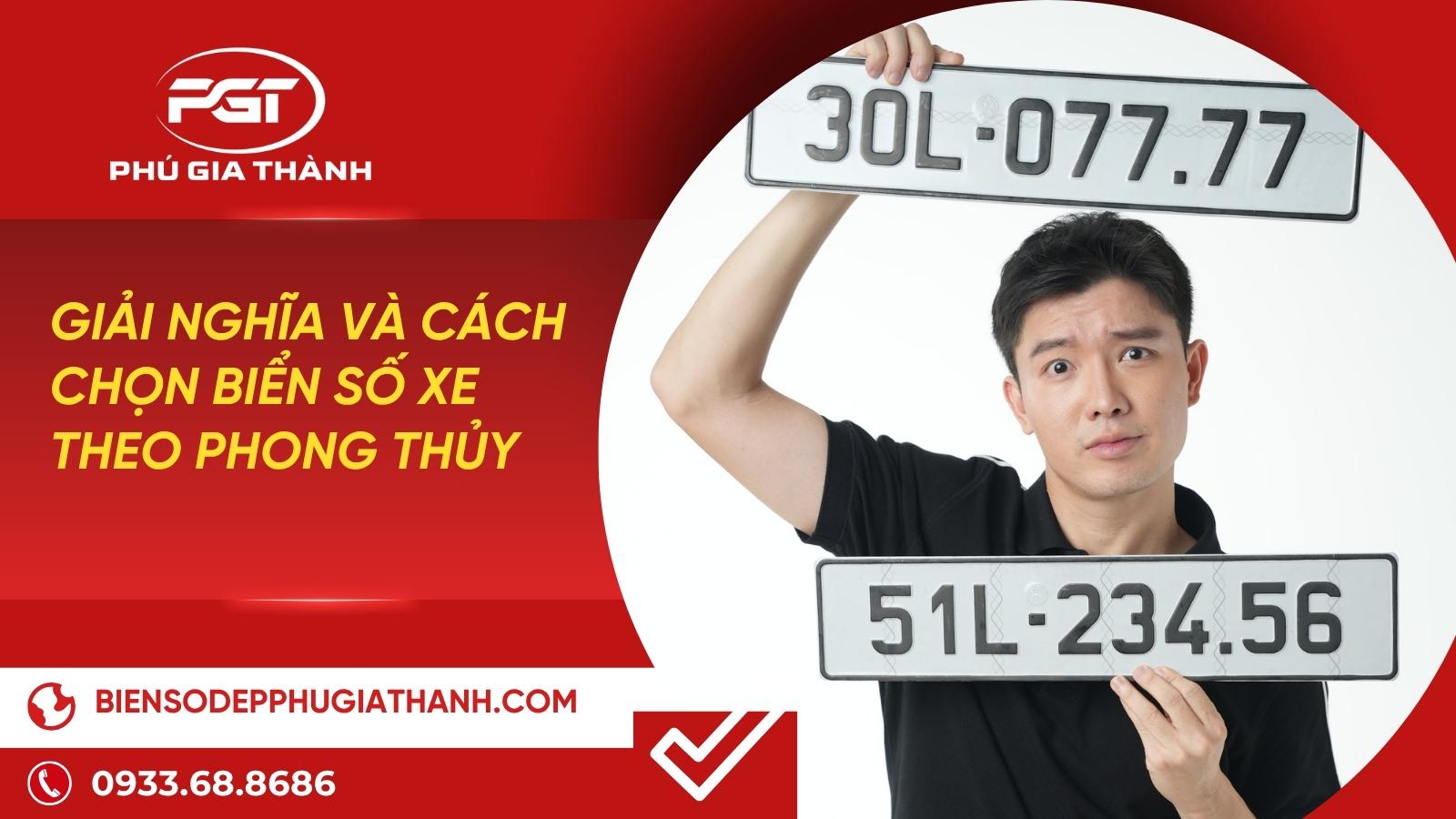 Giải Nghĩa và Cách Chọn Biển Số Xe Theo Phong Thủy