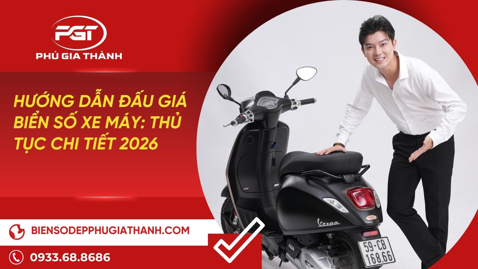 Hướng Dẫn Đấu Giá Biển Số Xe Máy: Thủ Tục Chi Tiết