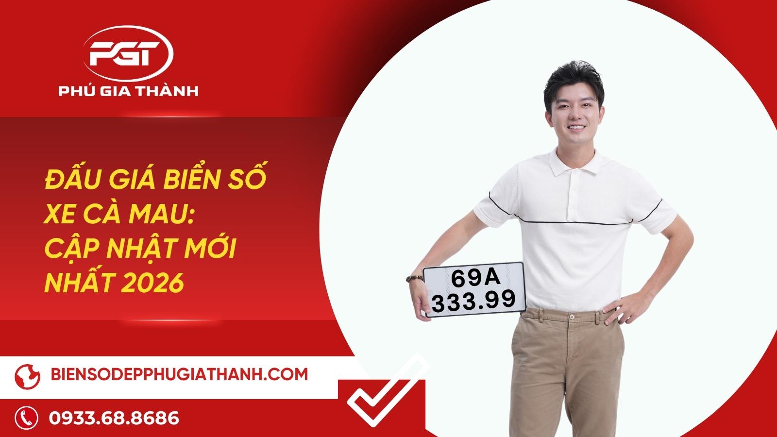 Danh sách đấu giá biển số xe Cà Mau
