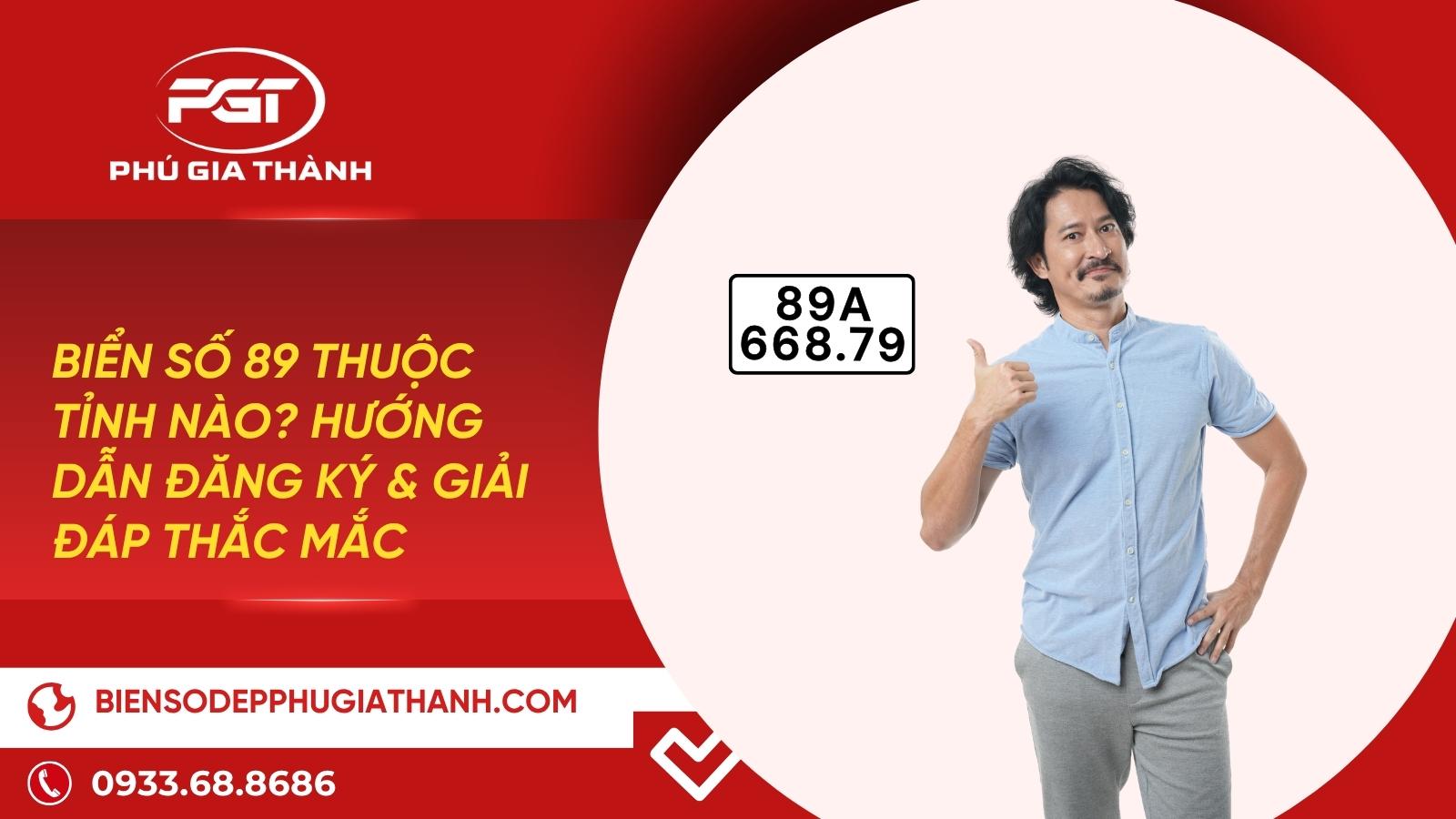Biển số 89 thuộc tỉnh nào? Cách đăng ký và những lưu ý cần tránh