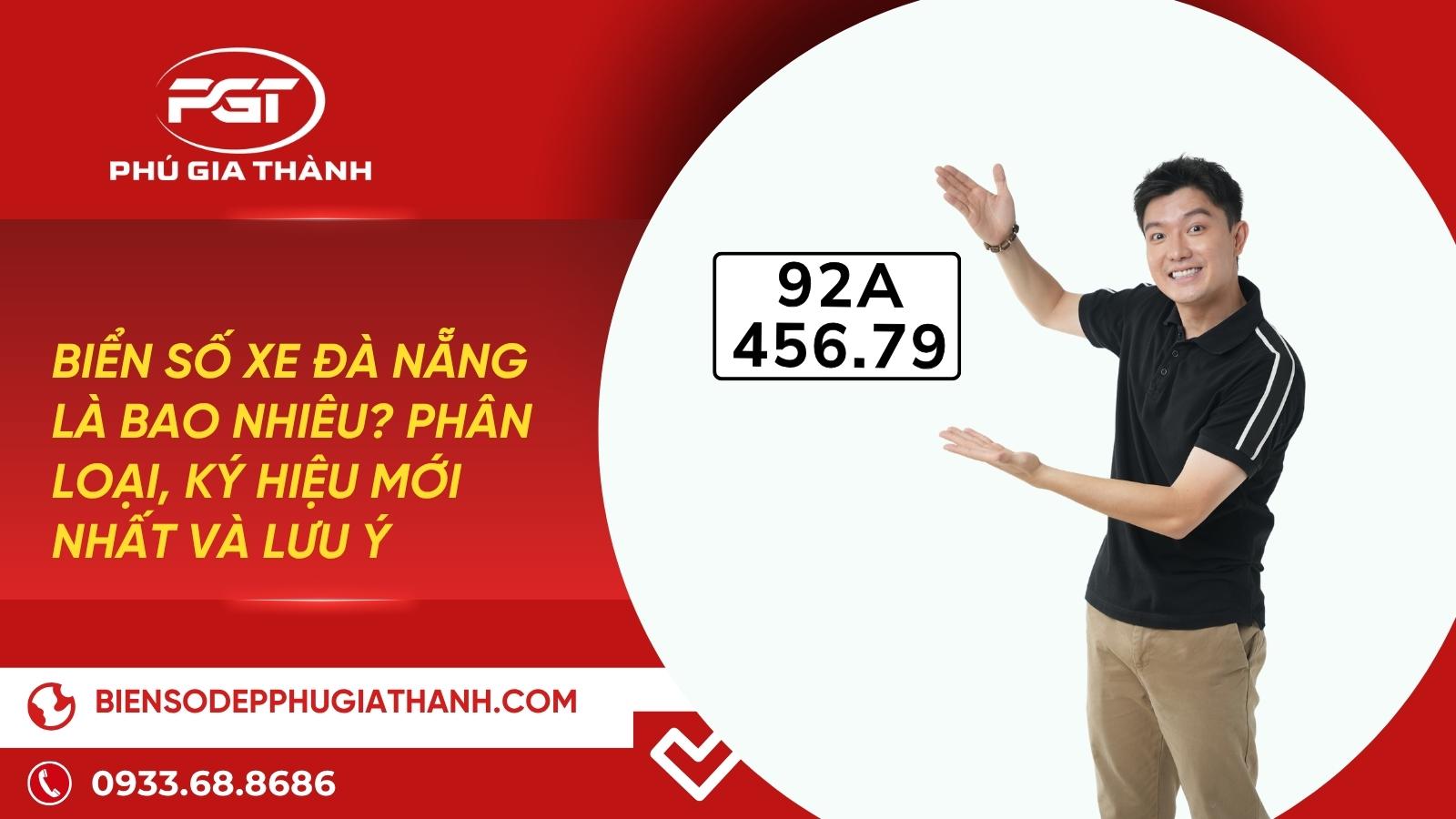Biển Số Xe Đà Nẵng Là Bao Nhiêu? Phân Loại, Ký Hiệu Mới Nhất và Lưu ý