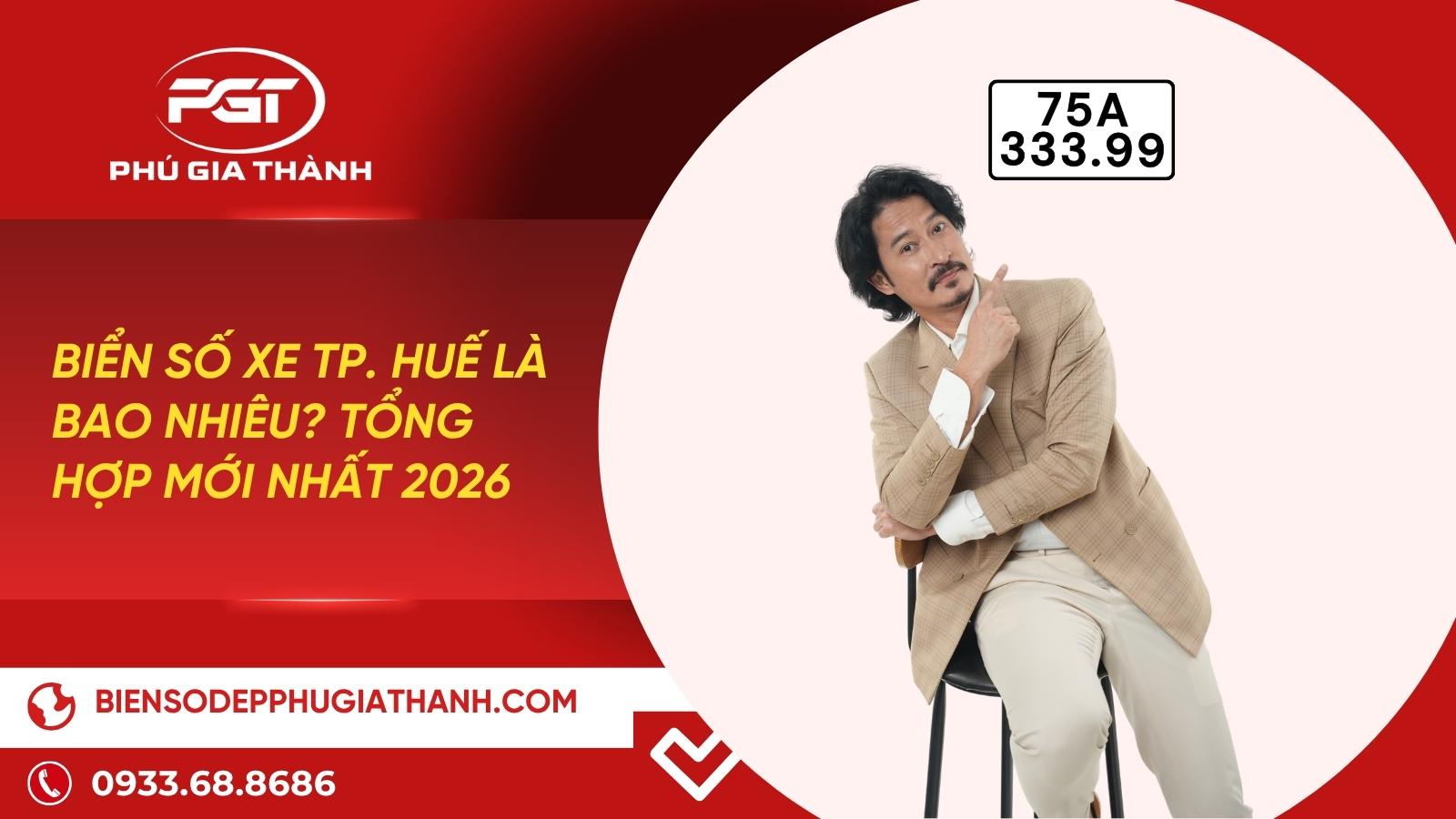Biển Số Xe TP. Huế Là Bao Nhiêu? Tổng Hợp Mới Nhất