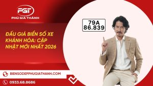 Danh sách đấu giá biển số xe Khánh Hòa cập nhật mới nhất