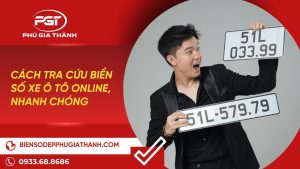 Cách Tra Cứu Biển Số Xe Ô Tô Online, Nhanh Chóng