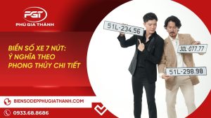 Giải mã ý nghĩa của biển số xe 7 nút