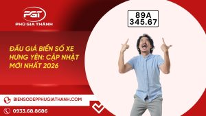 Danh sách đấu giá biển số xe Hưng Yên cập nhật mới nhất