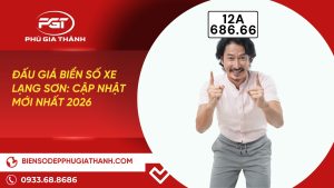 Đấu Giá Biển Số Xe Lạng Sơn: Cập Nhật Mới Nhất