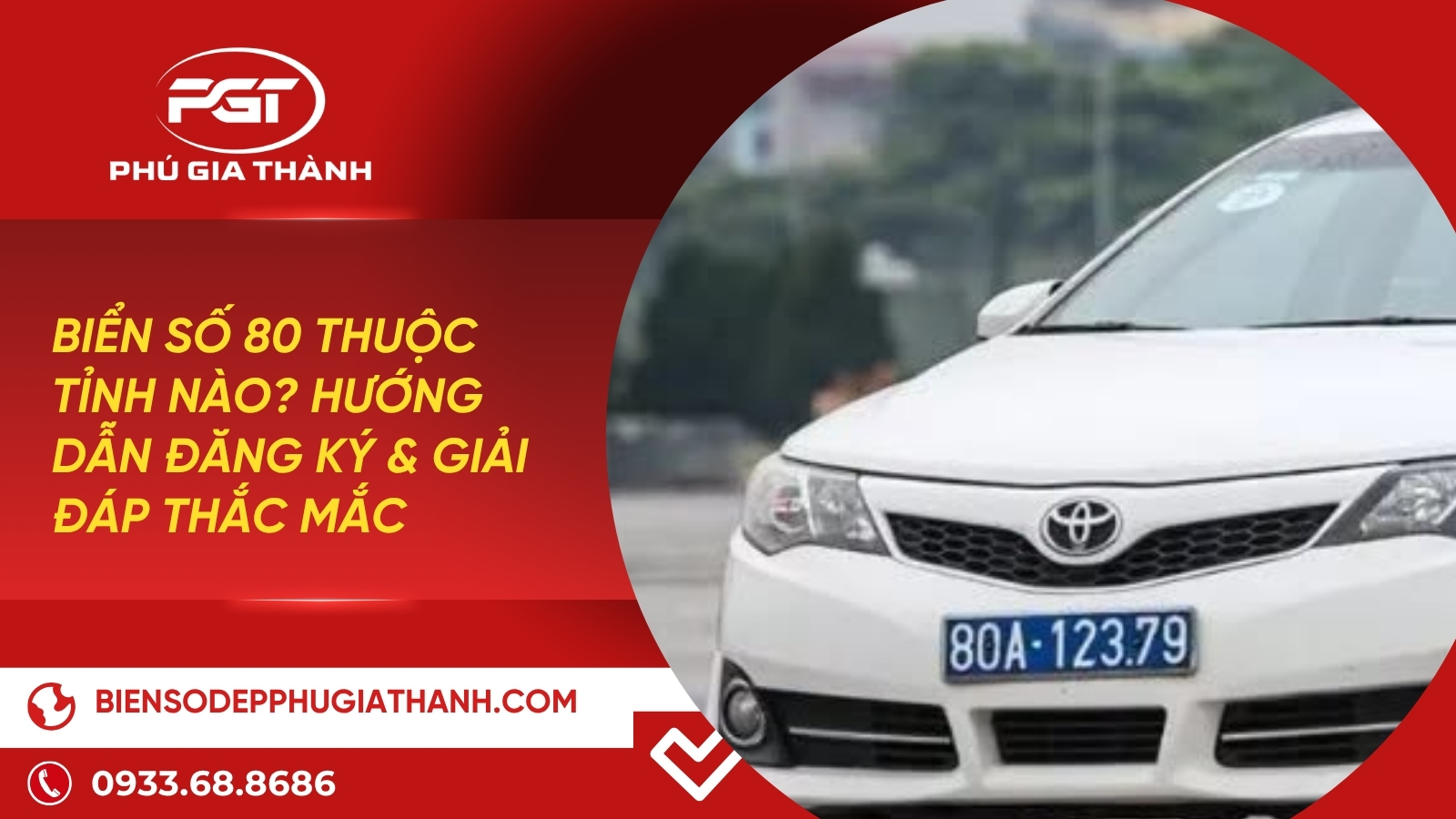 biển số 80 là ở đâu thuộc tỉnh nào, tìm hiểu quy định