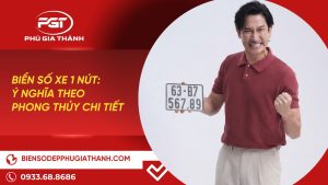 biển số xe 1 nút là gì, tìm hiểu ý nghĩa chi tiết